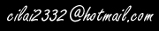 Graphic link to email cilai232@hotmail.com